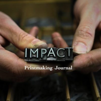 Impact Printmaking Journal